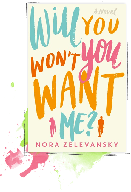 nora zelevansky will you wont you want me